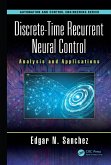 Discrete-Time Recurrent Neural Control (eBook, ePUB)