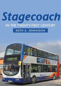 Stagecoach in the Twenty-First Century - Jenkinson, Keith A.