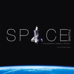 Space Shuttle: A Photographic Journey 1981-2011 - Price, Luke Wesley