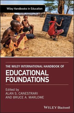 The Wiley International Handbook of Educational Foundations (eBook, PDF)
