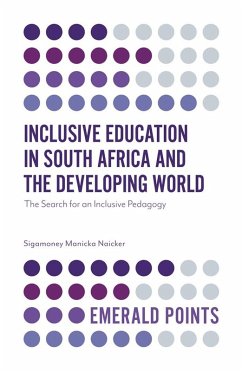 Inclusive Education in South Africa and the Developing World (eBook, ePUB) - Naicker, Sigamoney Manicka