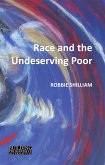 Race and the Undeserving Poor (eBook, PDF)