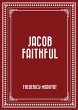 Jacob Faithful (eBook, ePUB) - Bild 1