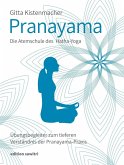 Pranayama Die Atemschule des Hatha-Yoga (eBook, ePUB)