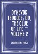 Dynevor Terrace; Or, The Clue of Life -... - Bild 1