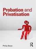 Probation and Privatisation (eBook, ePUB)