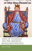 John of Salisbury and the medieval Roman renaissance (eBook, ePUB)