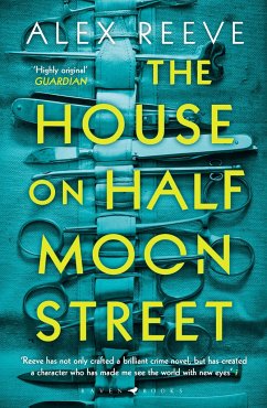 The House on Half Moon Street - Reeve, Alex