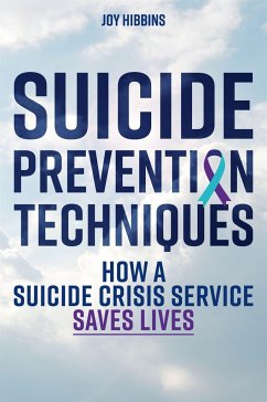 Suicide Prevention Techniques - Hibbins, Joy