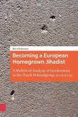 Becoming a European Homegrown Jihadist (eBook, PDF)