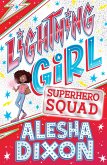 Lightning Girl 2: Superhero Squad (eBook, ePUB)