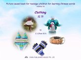 Picture sound book for teenage children for learning Chinese words related to Clothing (fixed-layout eBook, ePUB)