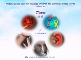 Picture sound book for teenage children for learning Chinese words related to Illness (fixed-layout eBook, ePUB)