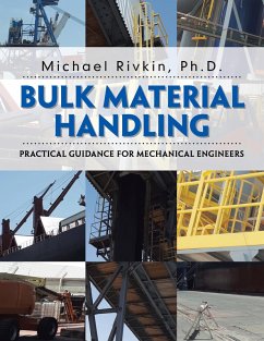 Bulk Material Handling (eBook, ePUB) - Rivkin Ph. D., Michael
