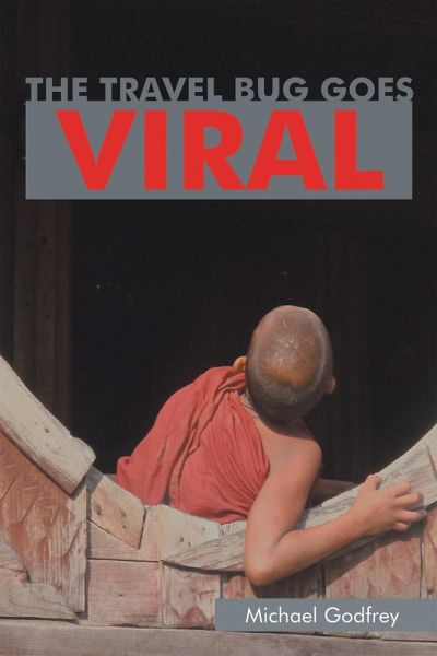 The Travel Bug Goes Viral (eBook, ePUB)