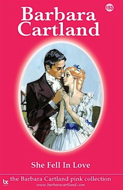 She Fell In Love (eBook, ePUB) - Cartland, Barbara