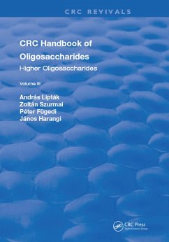 CRC Handbook of Oligosaccharides (eBook, PDF) - Liptak, Andras