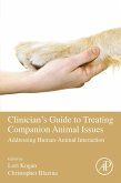 Clinician's Guide to Treating Companion Animal Issues (eBook, ePUB)