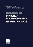 Handbuch Finanzmanagement in der Praxis (eBook, PDF)