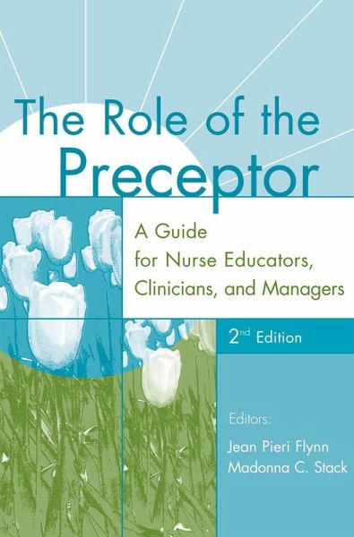 The Role of the Preceptor (eBook, ePUB) The Role of the Preceptor (eBook, ePUB)
