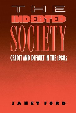 The Indebted Society (eBook, ePUB) - Ford, Janet