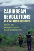 Caribbean Revolutions (eBook, ePUB)