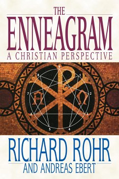 The Enneagram (eBook, ePUB) - Rohr, Richard; Ebert, Andreas