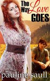 Way Love Goes (eBook, ePUB) Way Love Goes (eBook, ePUB)