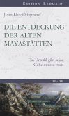 Die Entdeckung der alten Mayastätten (eBook, ePUB)