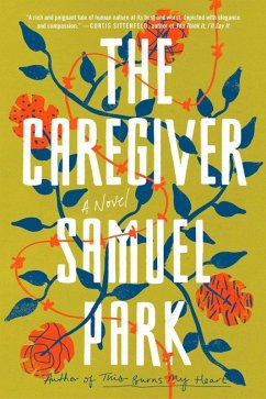 The Caregiver (eBook, ePUB) - Park, Samuel