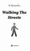 Walking the Streets (eBook, ePUB)