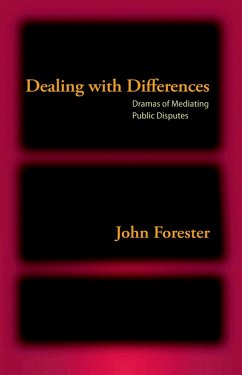 Dealing with Differences (eBook, PDF) - Forester, John