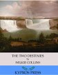 The Two Destinies (eBook, ePUB) - Bild 1