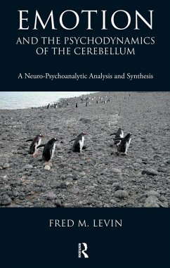 Emotion and the Psychodynamics of the Cerebellum (eBook, PDF) - M. Levin, Fred