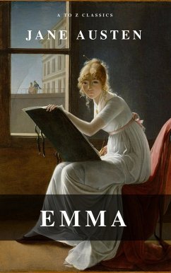 Emma (A to Z Classics) (eBook, ePUB) - Austen, Jane; Classics, A To Z