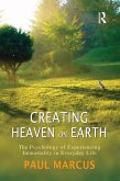 Creating Heaven on Earth (eBook, ePUB)