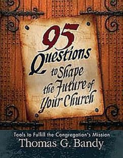 95 Questions to Shape the Future of Your Church (eBook, ePUB)