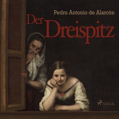 Der Dreispitz (Ungekürzt) (MP3-Download) - De Alarcón, Pedro Antonio