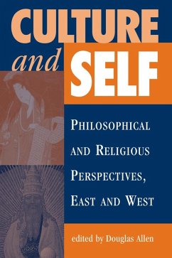 Culture And Self (eBook, ePUB) - Allen, Douglas B.; Malhotra, Ashok