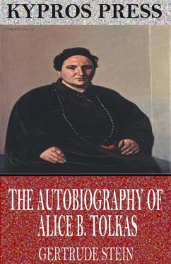 The Autobiography of Alice B. Toklas (eBook, ePUB) - Stein, Gertrude