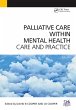 Palliative Care Within Mental Health... - Bild 1