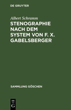 Cover Stenographie nach dem System von F. X. Gabelsberger (eBook, PDF)