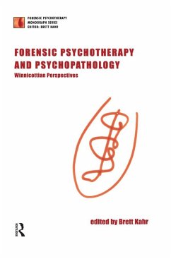 Forensic Psychotherapy and Psychopathology (eBook, PDF) - Kahr, Brett