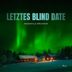Letztes Blind Date (Ungekürzt) (MP3-Download) - Bruheim, Magnhild