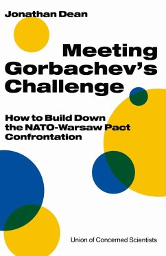 Meeting Gorbachev's Challenge (eBook, PDF) - Dean, Jonathan