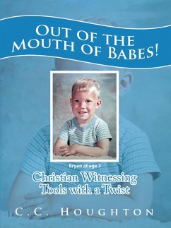 Out of the Mouth of Babes! (eBook, ePUB)