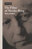 Films of Nicholas Roeg (eBook, PDF)