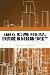 Aesthetics and Political Culture in... - Bild 1