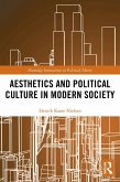 Aesthetics and Political Culture in Modern Society (eBook, ePUB)