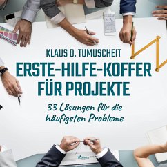 Cover Erste-Hilfe-Koffer für Projekte - 33 Lösungen für die häufigsten Probleme (Ungekürzt) (MP3-Download)